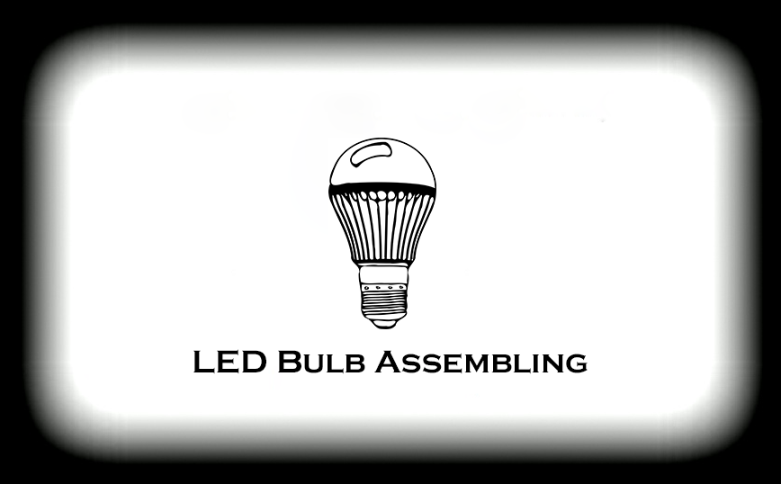 LED Bulb Assembling